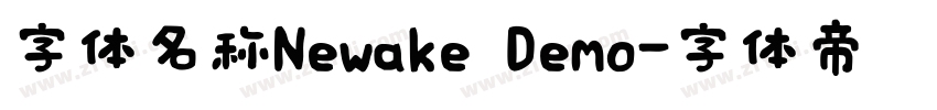 字体名称Newake Demo字体转换